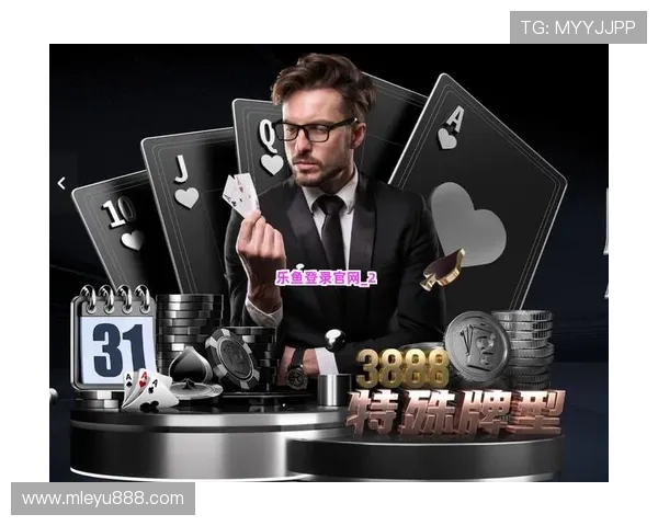 乐鱼官网地址官方入口导航，帮助新老玩家轻松找到官方登录入口和相关信息